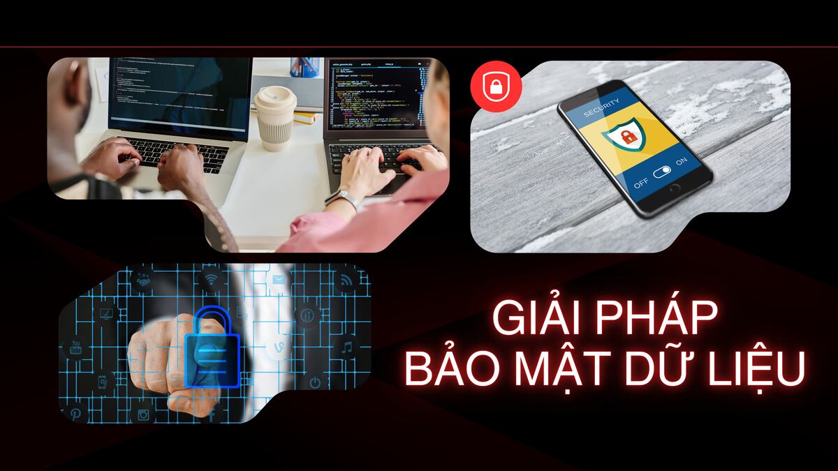 Giải pháp bảo mật dữ liệu
